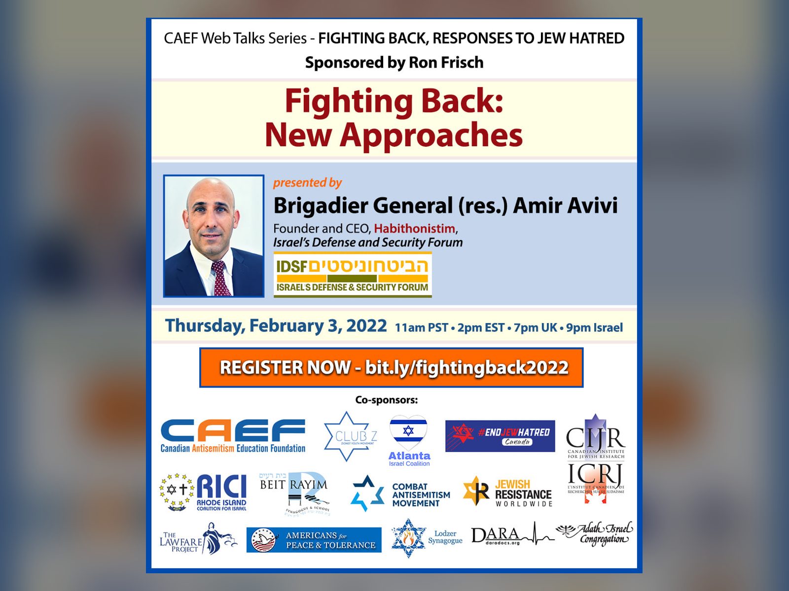The CAEF flyer for Fighting Back: New Approaches, with Brigadier General (res.) Amir Avivi, Thursday, February 3, 2022.