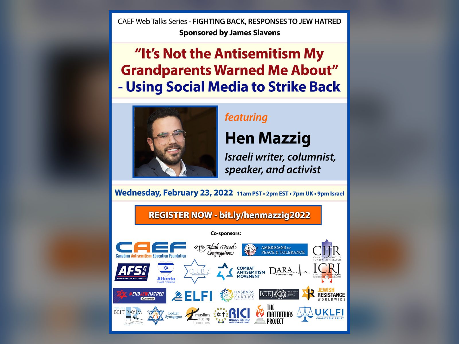 The CAEF flyer for Fighting Back with Hen Mazzig: Using Social Media to Strike Back, Wednesday, February 23, 2022.