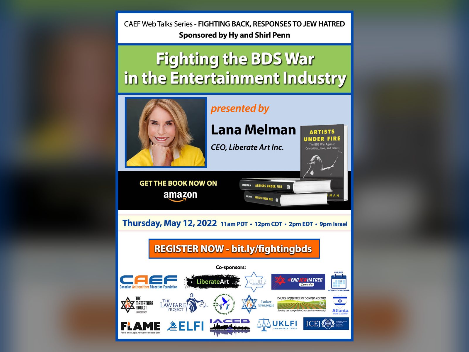 The CAEF flyer for Fighting Back: Fighting the BDS War in the Entertainment Industry, with Lana Melman, Thursday, May 12, 2022.